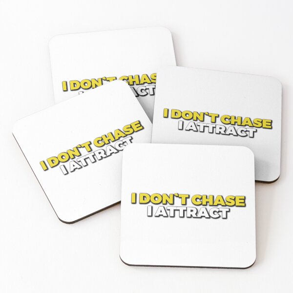 Item preview, I Don’t Chase, I Attract – Positive Manifestation Quote designed and sold by JaaGo PopLab.