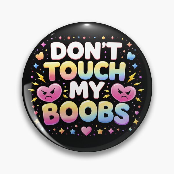 Item preview, Don't Touch My Boobs – Funny Feminist Illustration designed and sold by Arte Cartoon From TagTeam Group.
