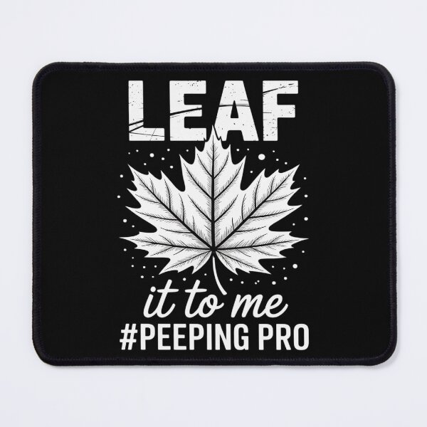 Item preview, Leaf It To Me Peeping Pro Leaf Peeper Autumn October designed and sold by HORIZBoutique.