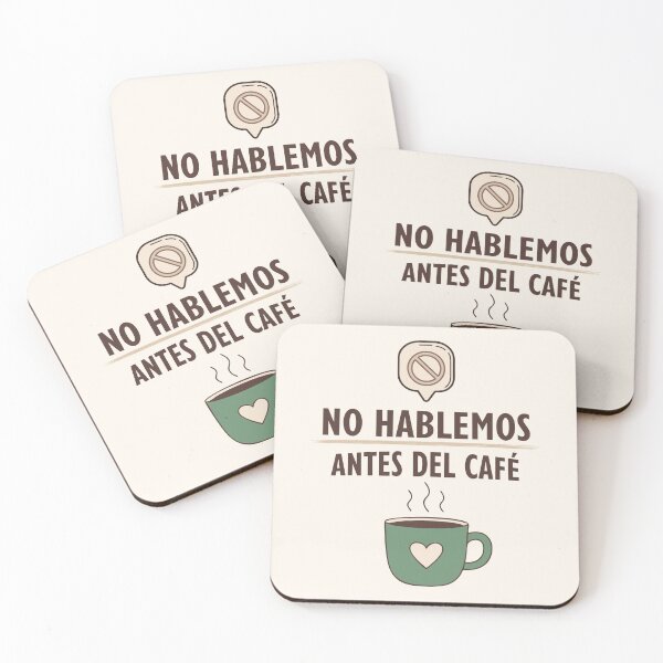 Item preview, No Hablemos Antes Del Café Quote — Coffee Lover Morning Boundary designed and sold by EverChangingSeasons.