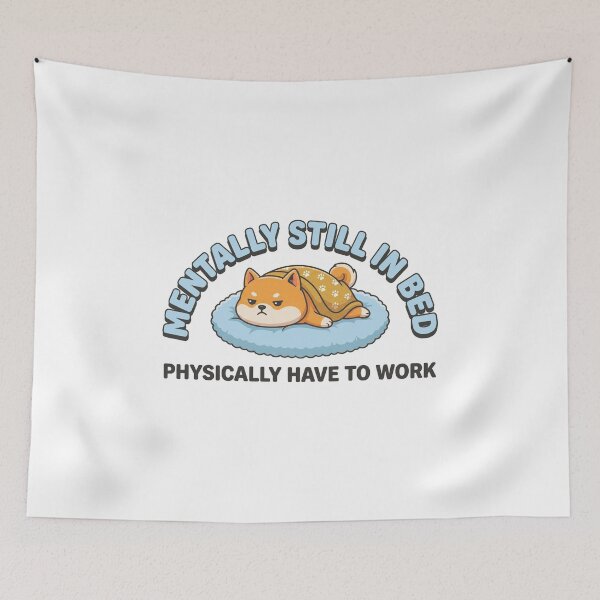 Item preview, Mentally Still In Bed Funny Shiba Inu Dog Work Humor designed and sold by AdyKurniawan.