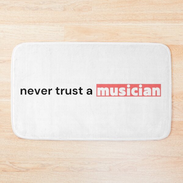 Item preview, Never Trust a Musician Shirt — Music Stereotype Humor Tee designed and sold by OrikuStudio.