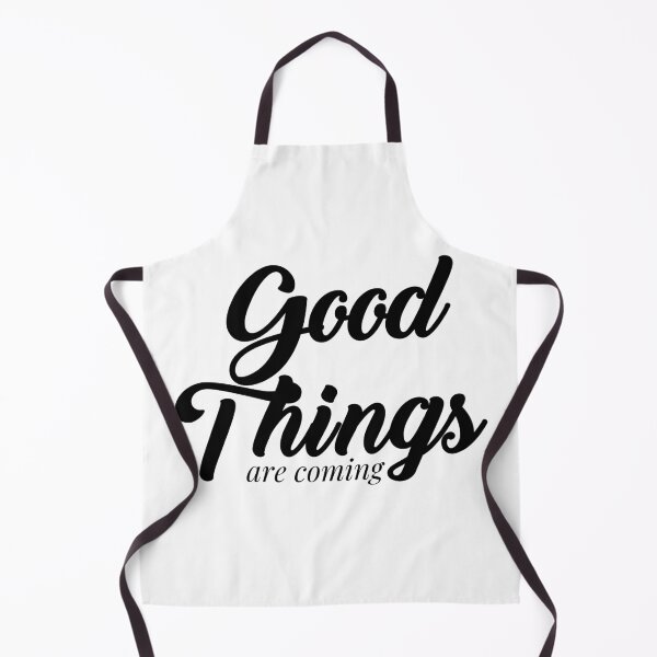 Item preview, good things are coming, Motivational Quote, simple black word designed and sold by BlareBlare.