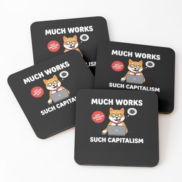 Item preview, Doge Corporate Slave Meme T-Shirt - Much Works Such Capitalism designed and sold by AdyKurniawan.