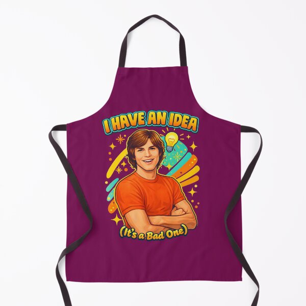 Item preview, I Have An Idea Its A Bad One - Kelso That 70s Show Funny Quote designed and sold by ys96.