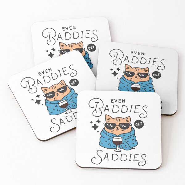 Item preview, Even Baddies Get Saddies designed and sold by EJMania.