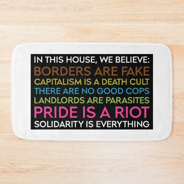 Item preview, In This House We Believe -- Leftist designed and sold by Balerion6.