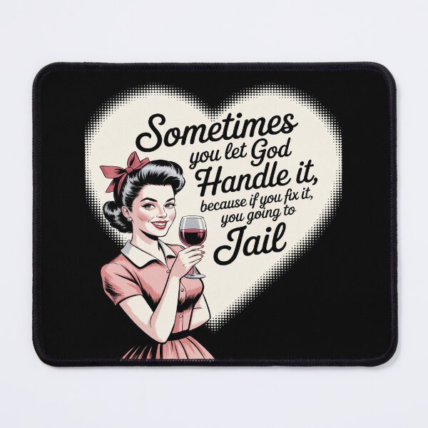 Item preview, Let God Handle It Housewife Funny Humor Mom designed and sold by HORIZBoutique.