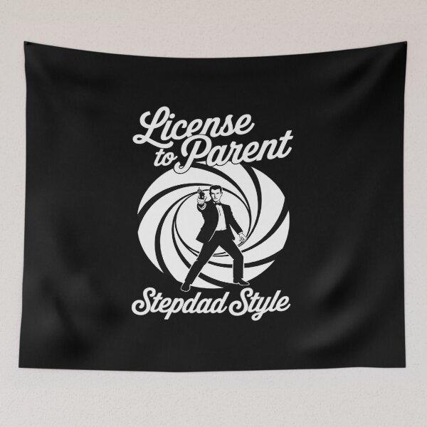 Item preview, License to Parent Spy - Stepdad designed and sold by HORIZBoutique.