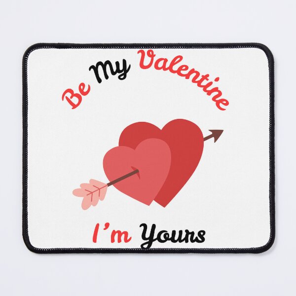 Item preview, Be My ValetIne I'm Yours Two Hearts designed and sold by SolSel ⭐⭐⭐⭐⭐.
