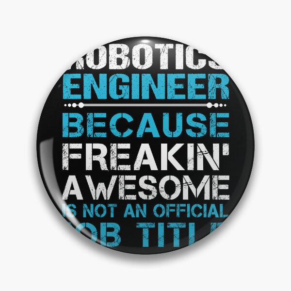 Item preview, Robotics Engineer designed and sold by SperryRoger.