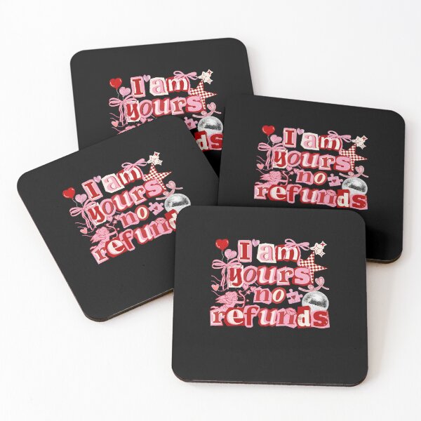 Item preview, I'm Yours No Refunds designed and sold by ChristinDresner.