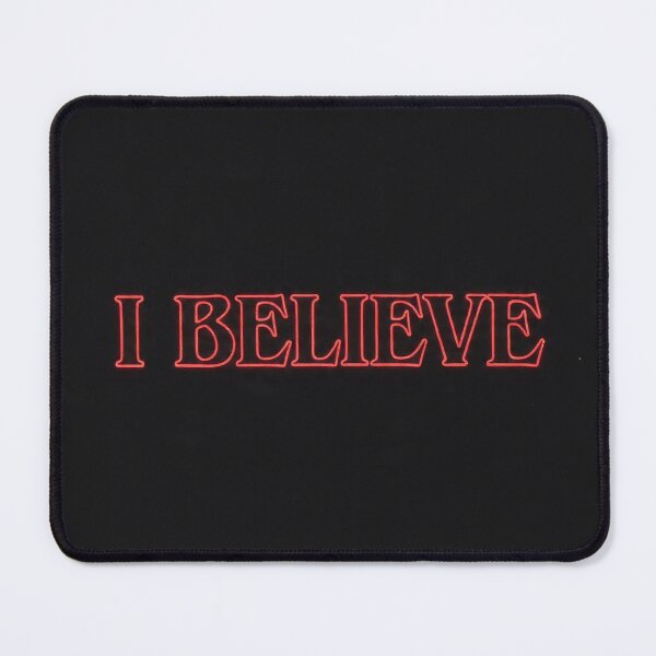 Item preview, I Believe - Stranger Things designed and sold by Heartbreaker Creative.