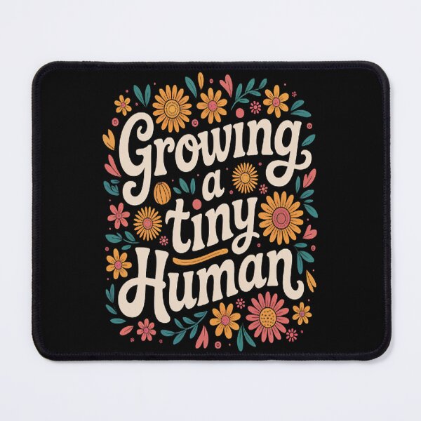 Item preview, Growing A Tiny Human Floral Flowers designed and sold by CottonCandyPrin.