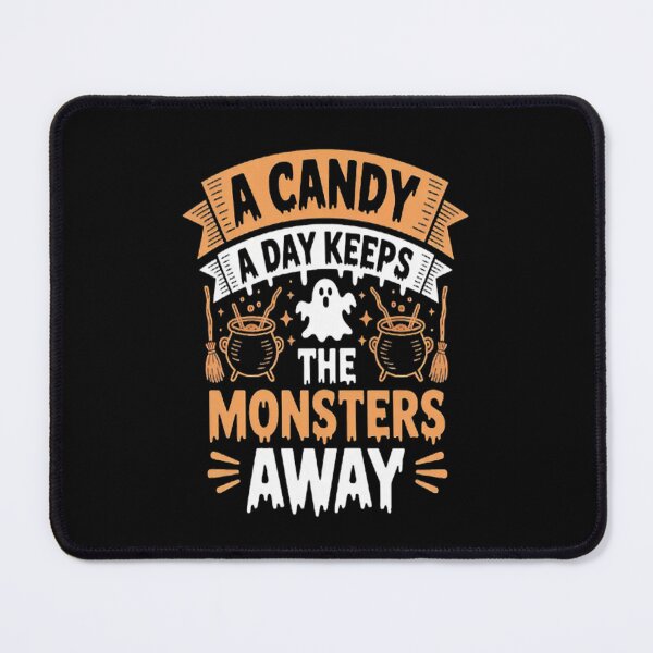 Item preview, Candy A Day Keeps Monsters Away Halloween designed and sold by HaiharryCartoon.