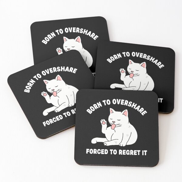 Item preview, Born To Overshare Forced To Regret It designed and sold by NQArtist.