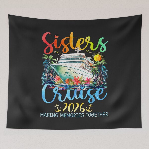 Item preview, Sisters Cruise Trip 2026 Vacation Travel Sisters Cruising designed and sold by FrankIsabel.