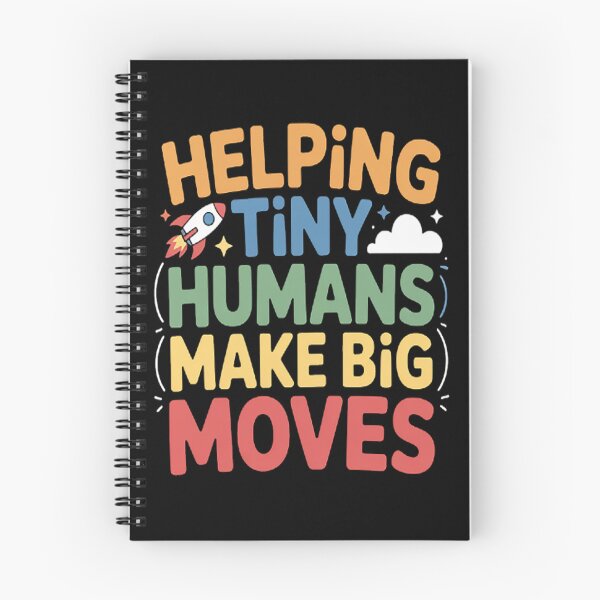 Item preview, Helping Tiny Humans Make Big Moves Pediatric Teachers designed and sold by CottonCandyPrin.
