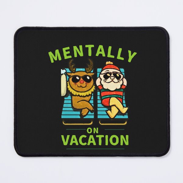 Item preview, Mentally on Vacation Funny Illustration for Burnout Relief and Relaxed Living designed and sold by AdicretorDesign.