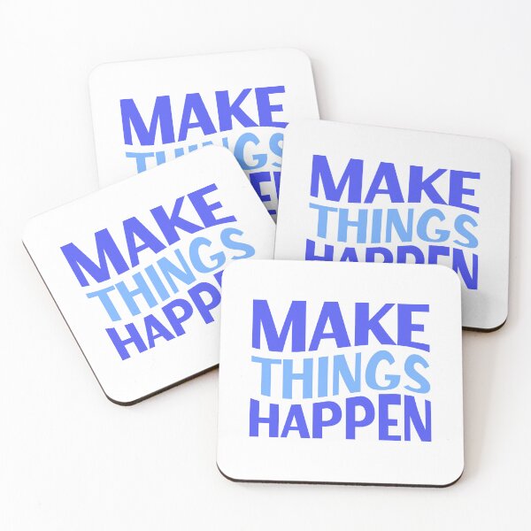 Item preview, Make Things Happen designed and sold by ChemicalXShop.