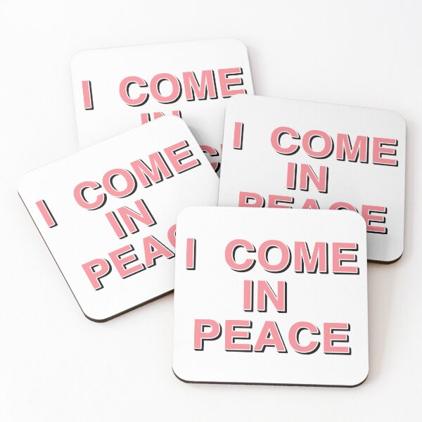 Item preview, I Come In In Peace Funny Double Entendre Design designed and sold by JonathanP514.