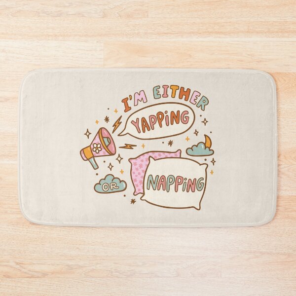 Item preview, I'm either yapping or napping designed and sold by BrownHorse90s.