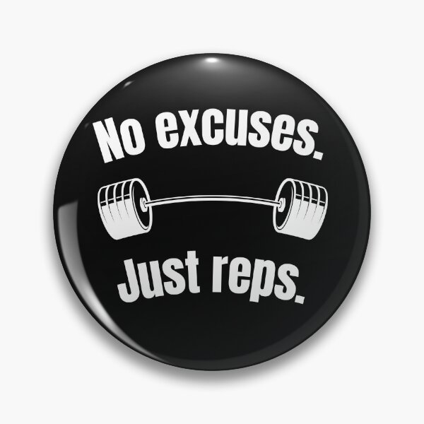 Item preview, No excuses. Just reps. Gym Fitness Motivation Quote designed and sold by TeeArtWorld.