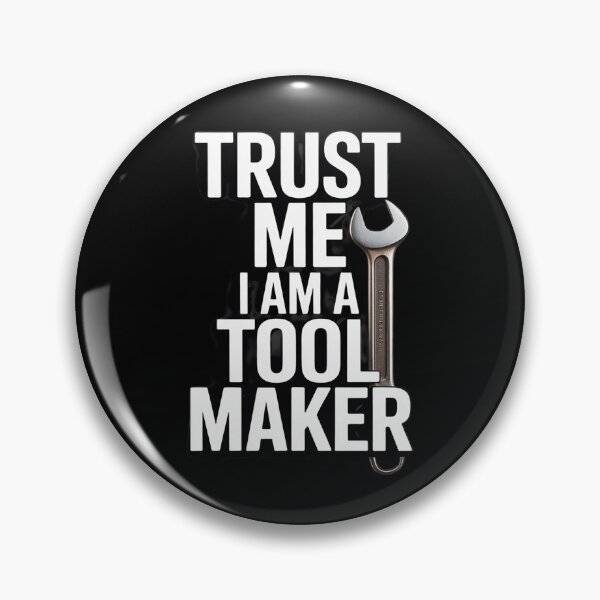 Item preview, Machinist Mold Precision Engineer - Tool Maker designed and sold by FluoroWave.
