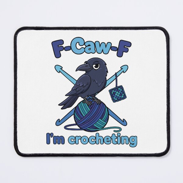 Item preview, F Caw F Im Crocheting Funny Crochet Lover Crochet designed and sold by LuminOrb.