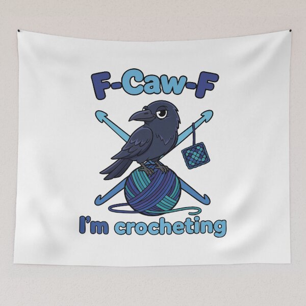 Item preview, F Caw F Im Crocheting Funny Crochet Lover Crochet designed and sold by LuminOrb.