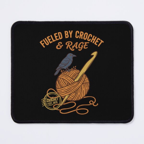 Item preview, Fueled By Crochet And Rage Funny Crochet Lover designed and sold by LuminOrb.