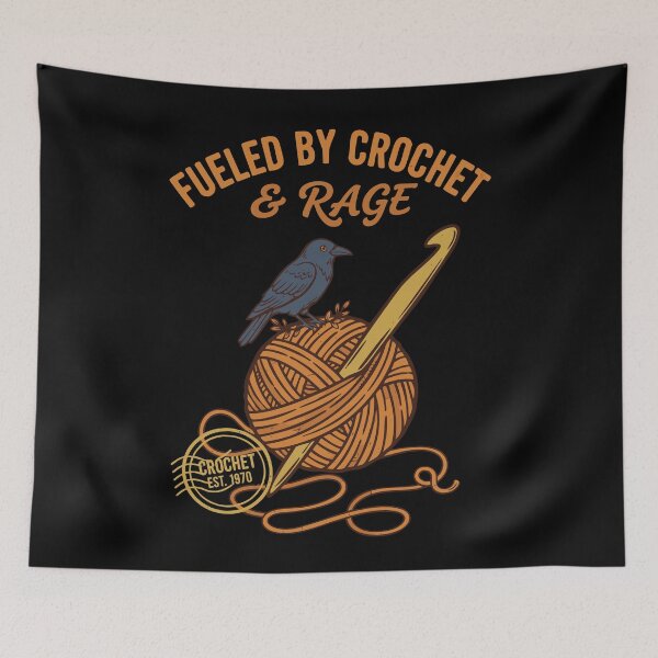 Item preview, Fueled By Crochet And Rage Funny Crochet Lover designed and sold by LuminOrb.