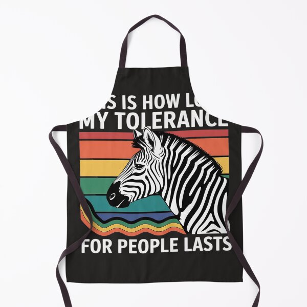 Item preview, This is How Long My Tolerance for People Lasts designed and sold by Dolostope.