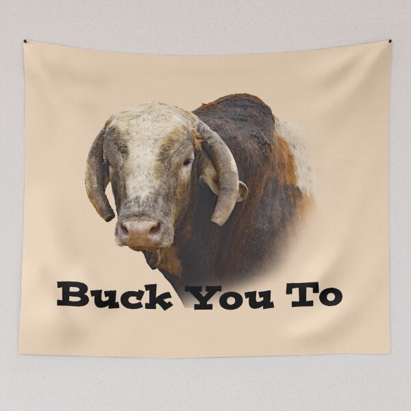 Item preview, RODEO BUCKING BULL QUOTE designed and sold by Barbara Jean Photo Art And Design.