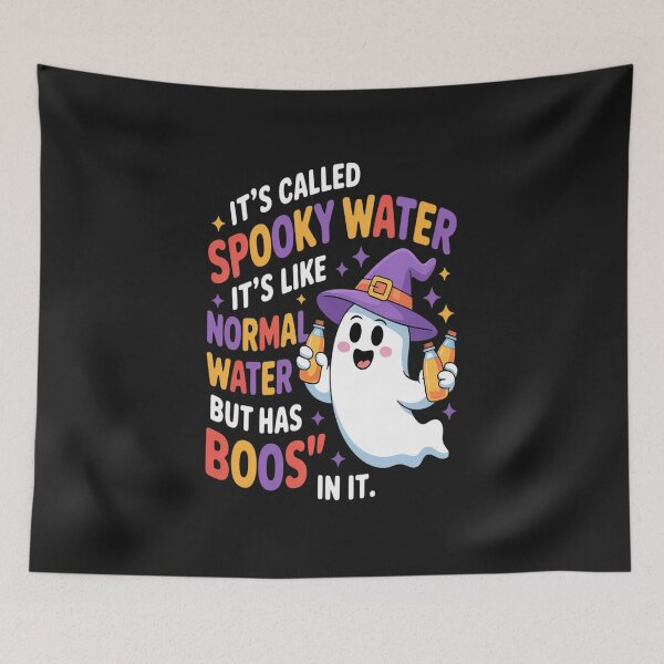 Item preview, It's Called Spooky Water It's Like Normal Water But Has Boos designed and sold by trinfhri.