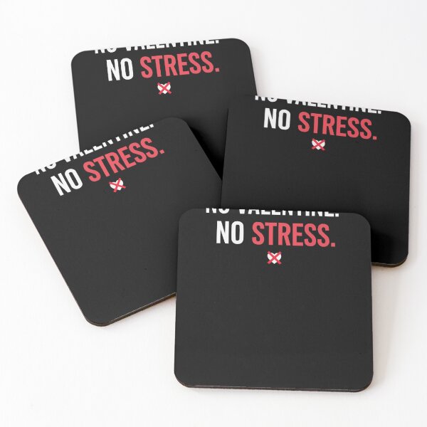 Item preview, No Valentine No Stress S'Valentine Self Love Design  designed and sold by Style2Vie.