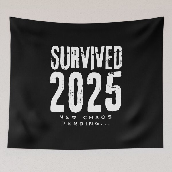 Item preview, Survived 2025 New Chaos Pending Funny Survivor on Black designed and sold by Artycom.