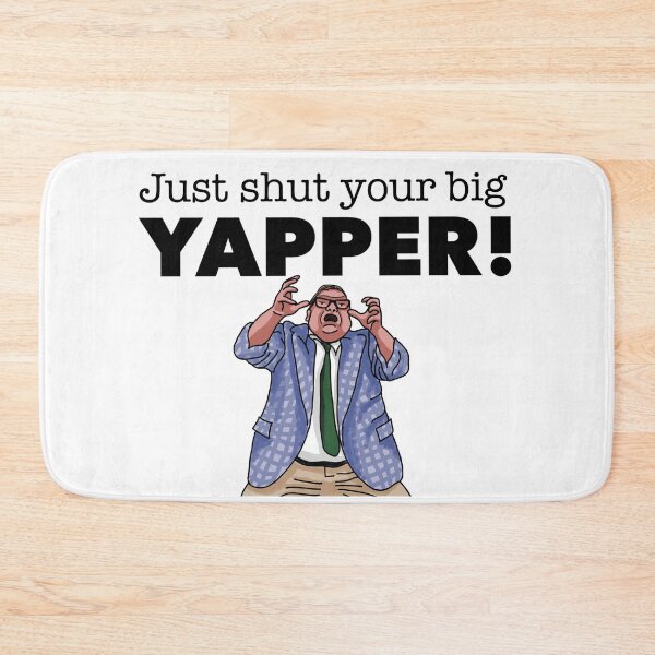 Item preview, Shut Your Yapper!- Matt Foley (Raised Hands) designed and sold by km83.