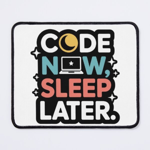 Item preview, Code Now Sleep Later Quote designed and sold by SnickerStation.