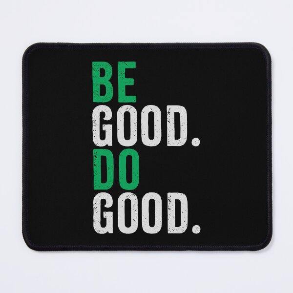 Item preview, Be Good Do Good Positive Motivational Quote designed and sold by PrintAtelier.