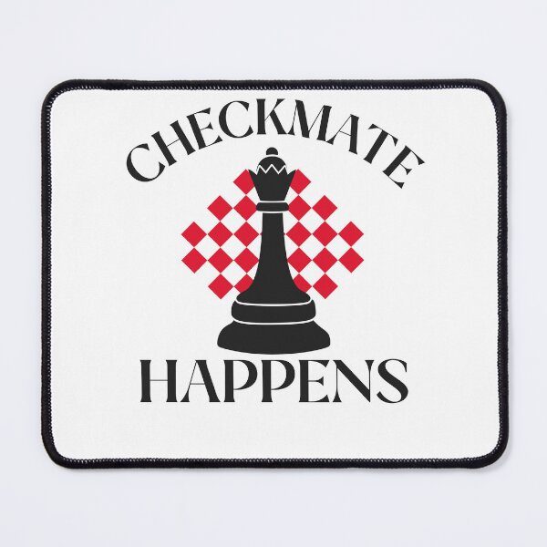 Item preview, CHECKMATE HAPPENS T-SHIRT designed and sold by Shirtmart1.