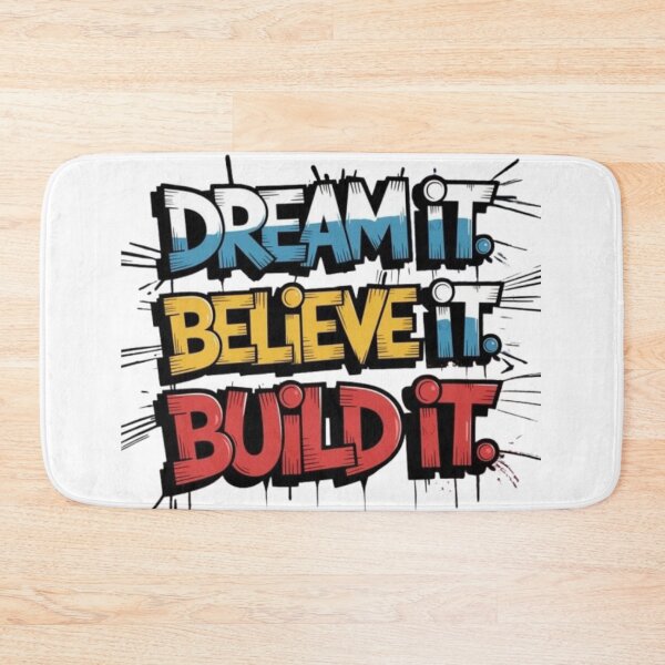Item preview, Dream It Believe It Build It Inspirational Typography designed and sold by Bulk store .