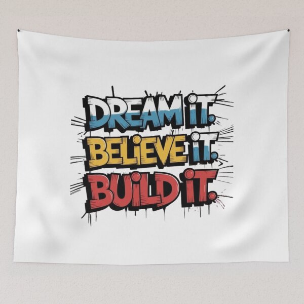 Item preview, Dream It Believe It Build It Inspirational Typography designed and sold by Bulk store .