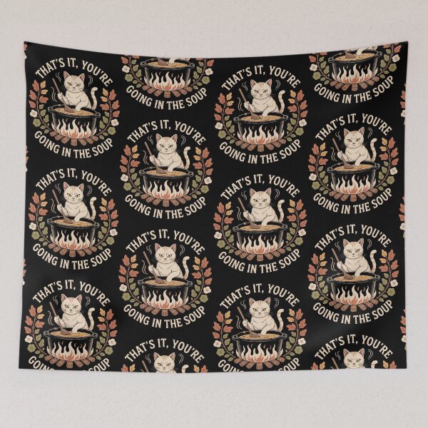 Item preview, That's It You're Going in The Soup Funny Cat Wizard Meme designed and sold by BLZART.