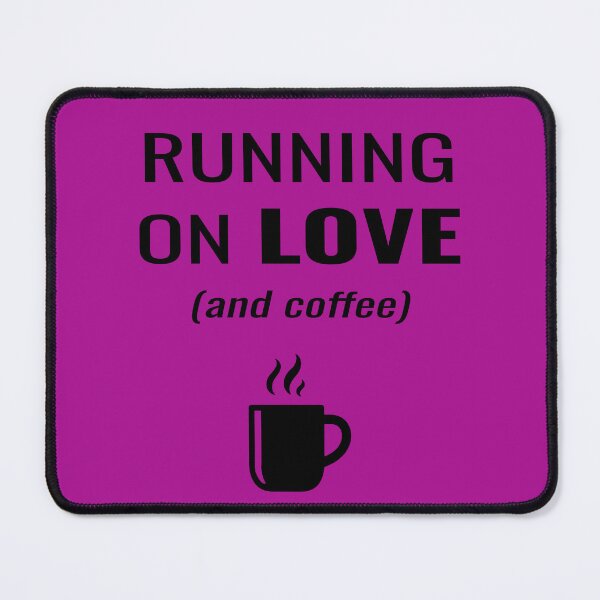 Item preview, Running on Love (and Coffee) - Mum Life designed and sold by Bronse Wear.