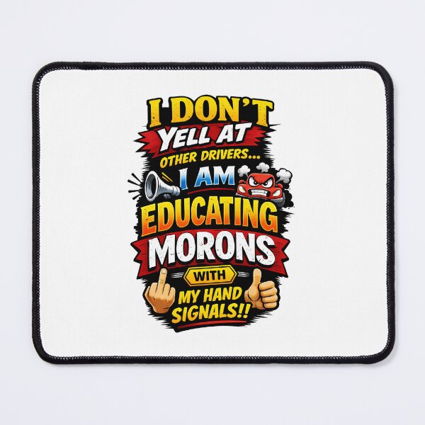 Item preview, Funny Driver Education designed and sold by MarkColeImaging.