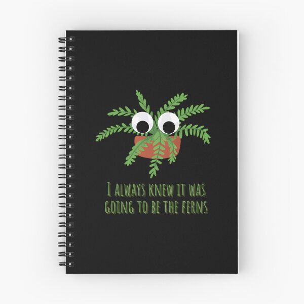 Item preview, It Was Going To Be The Ferns designed and sold by aocibdltbg19.