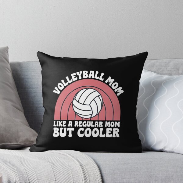Item preview, Volleyball Mom Like A Regular Mom But Cooler Cute Volleyball designed and sold by MythWoot.