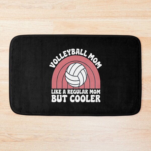 Item preview, Volleyball Mom Like A Regular Mom But Cooler Cute Volleyball designed and sold by MythWoot.