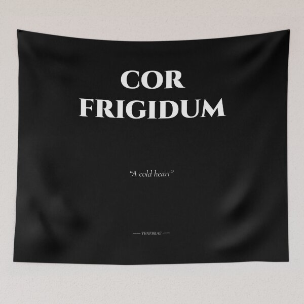 Item preview, Cor Frigidum – Latin Quote on Emotional Coldness designed and sold by BrushRushX.